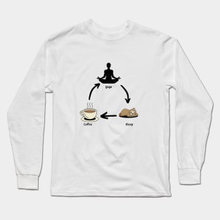 coffee yoga sleep and repeat Long Sleeve T-Shirt